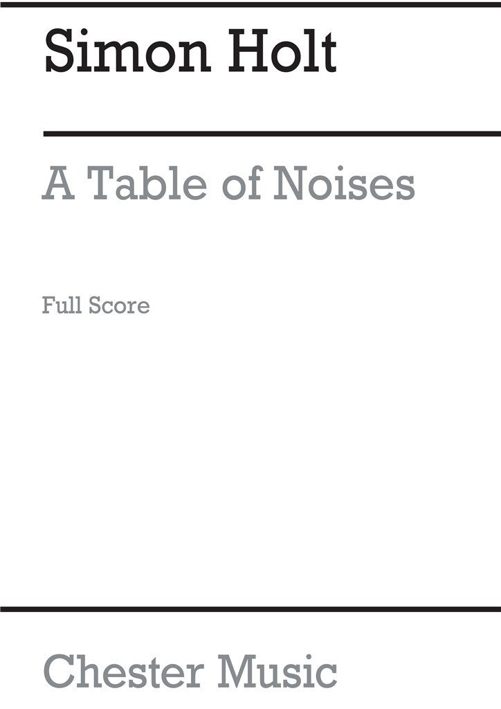 A Table Of Noises (Full Score)